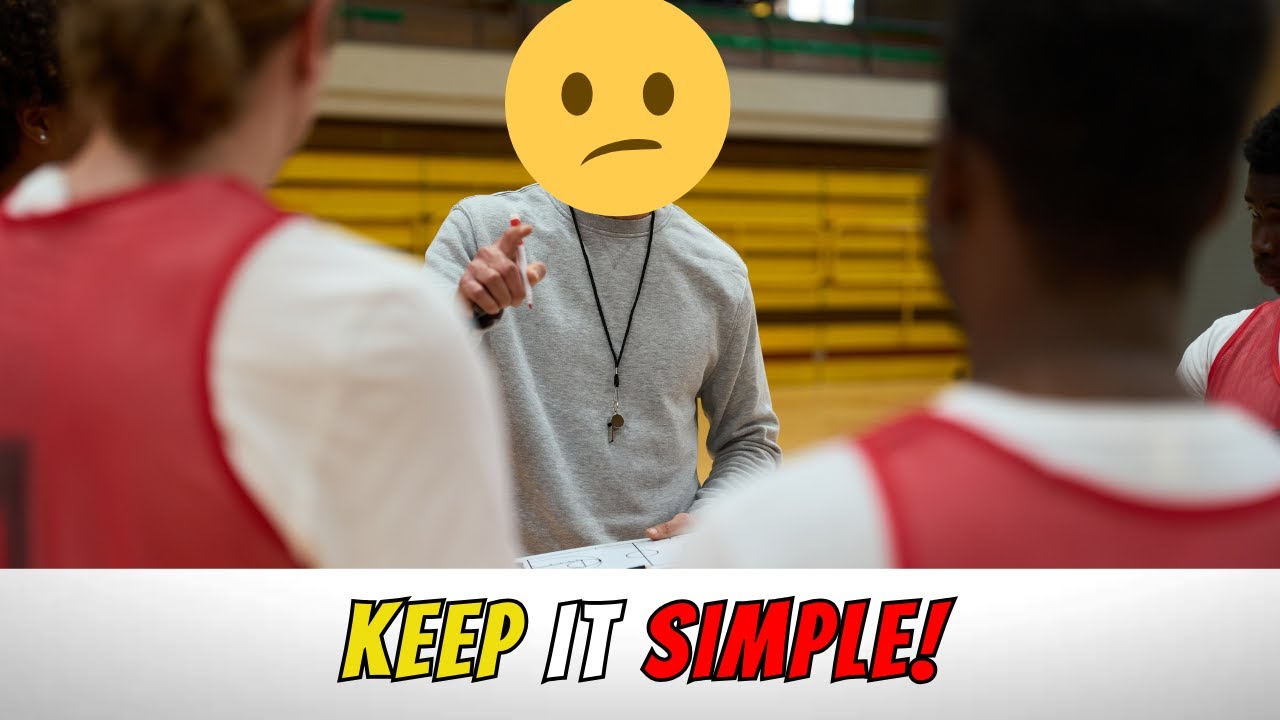 Coaching Mistake #3: Stop Overcomplicating Basketball