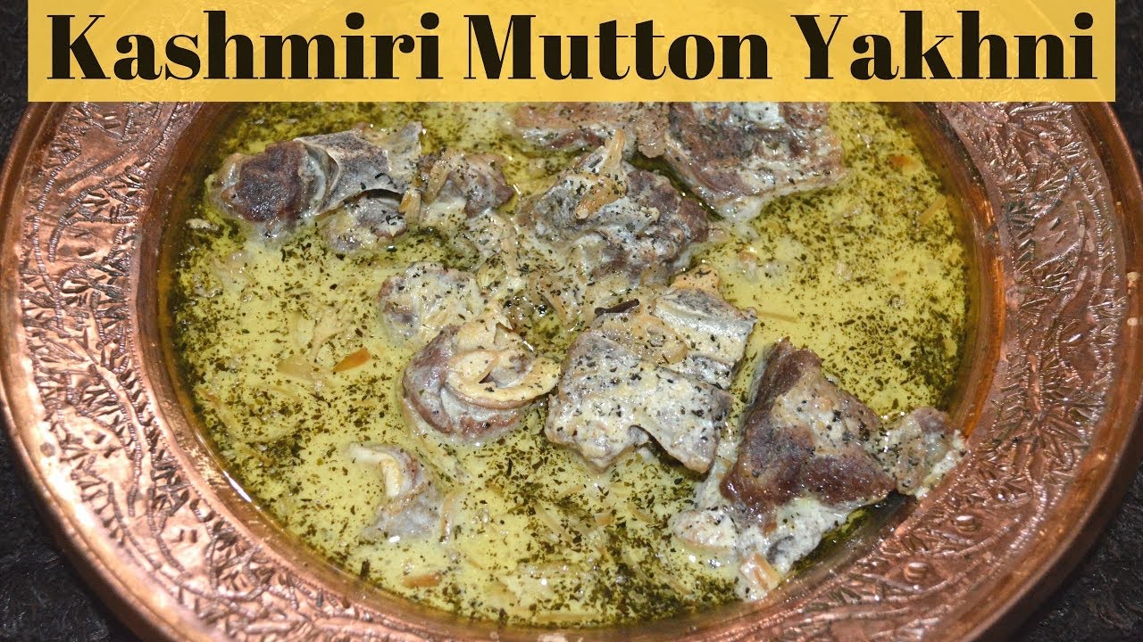 Kashmiri Mutton Yakhni Eid special How to cook Kashmiri maaz