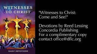 Devotion: "Come and See!"