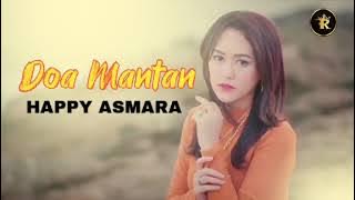 Doa Mantan - Happy Asmara  (koplo) | musik audio