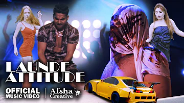Launde Attitude | Shade | Dilbar | Jazz | Amir | Varun | Deepak | Afsha Creative Presents