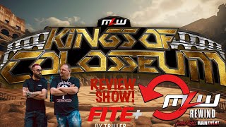 MLW Rewind! Kings of Colosseum Review show
