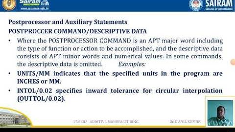 Lecture Video _15ME82 Module 5_ Post-processing & Auxiliary Statement _ Dr C ANIL KUMAR