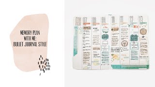 Memory Plan With Me: Bullet Journal Style