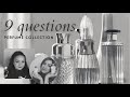 9 PERFUMES 9 QUESTIONS | PERFUME COLLECTION TAG BY NOELLE