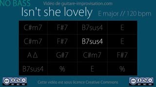 Isn't She Lovely (E) - NO BASS chords