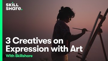 How to Express Yourself Through Art - 3 Inspirational Talks
