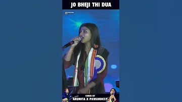 Jo Bheji Thi Duaa | Shanghai | Nandini Srikar,Arijit Singh | Arunita & Pawandeep Live #shorts #reels