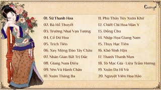 List Nhạc Cổ Phong Nhẹ Nhàng Bình Yên Thư Giãn