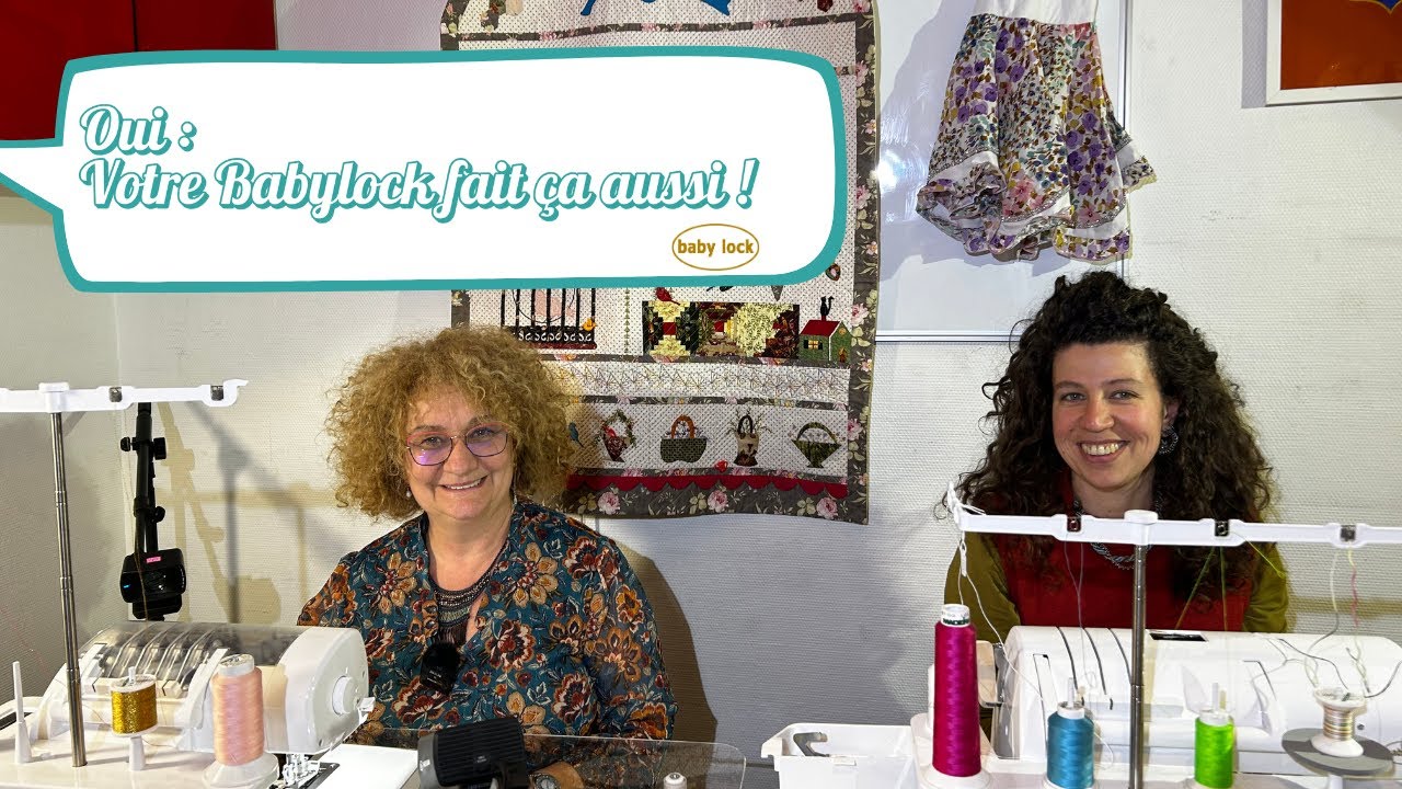 Babylock - Patchwork , points décoratifs : Oui votre Babylock fait ça aussi !