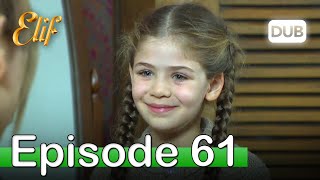 Elif Episode 61 - Urdu Dubbed | Turkish Drama