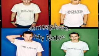 Video thumbnail of "Atmosphere- My notes"