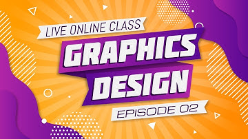 Graphic Design Bangla Tutorial Episode - 02 | গ্রাফিক্স ডিজাইন | Illustrator Bangla Tutorial