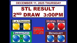 STL2ND Draw 3PM Result STL La Union Nueva Ecija Baguio Benguet DECEMBER 11, 2025 THURSDAY