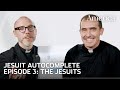 What do Jesuits believe? | Jesuit Autocomplete