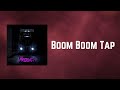 The Prodigy - Boom Boom Tap (Lyrics)
