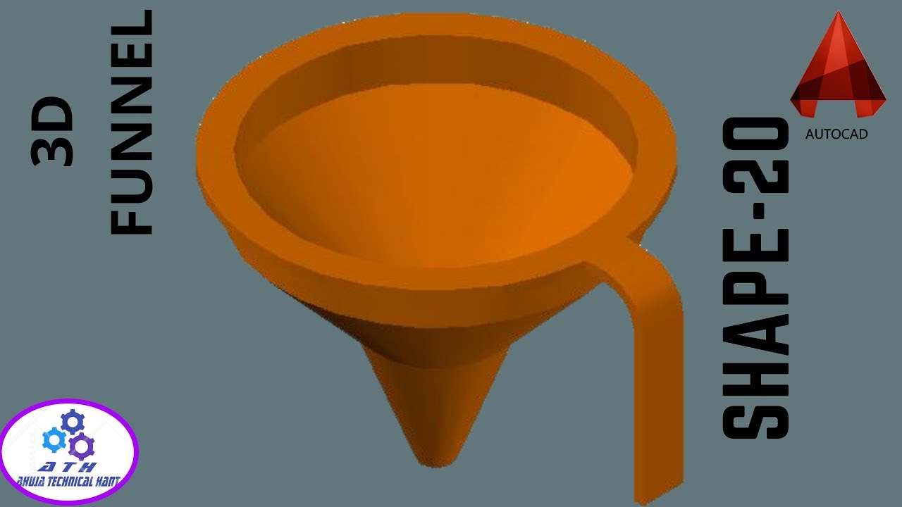 AutoCad 3D Design Solid Funnel Shape Shape20 AutoCAD 3D 2019