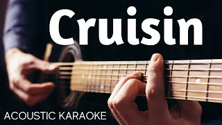 Cruisin * Huey Lewis  & Gwyneth Paltrow*  Acoustic Guitar Karaoke