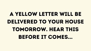 God Message Today | A yellow letter will be delivered to your house... | God Message | God Says