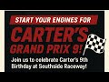 Carter’s Grand Prix 9 Birthday Celebrations