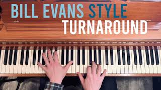 Video thumbnail of "Bill Evans Style Turnaround | Jazz Piano: Short Practice Ideas"
