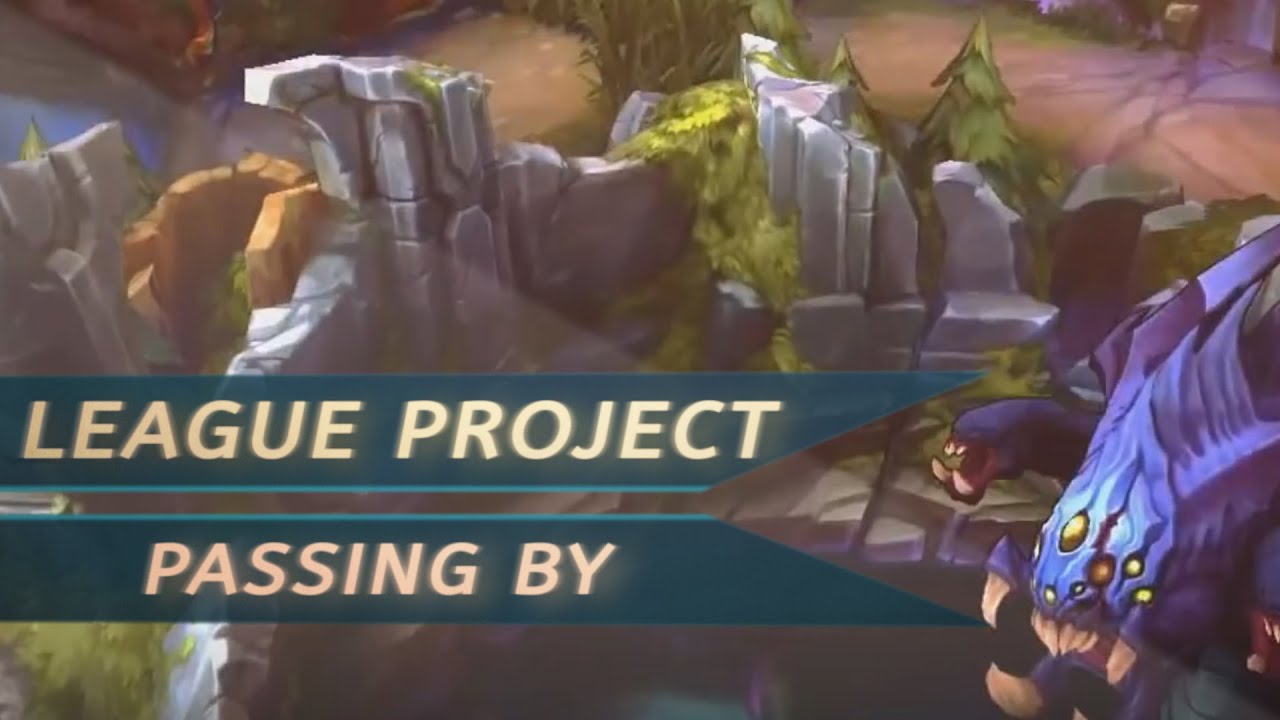 League Project - Passing By - Yasuo Montage