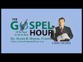 The Gospel Hour Radio Program 2026/06/05
