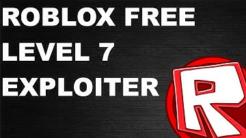 ROBLOX FREE LEVEL 7 EXPLOIT LOKI