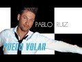 Puedo Volar - Pablo Ruiz - (AUDIO)