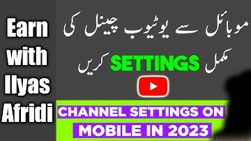YouTube Channel Settings from Mobile in 2023 | Customize Your Channel on Android