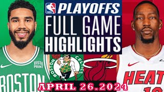 Boston Celtics vs Miami Heat Full Game Highlights | April 26, 2024 | NBA Play off