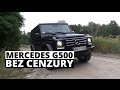 Mercedes-Benz G500 - BEZ CENZURY - Zachar OFF