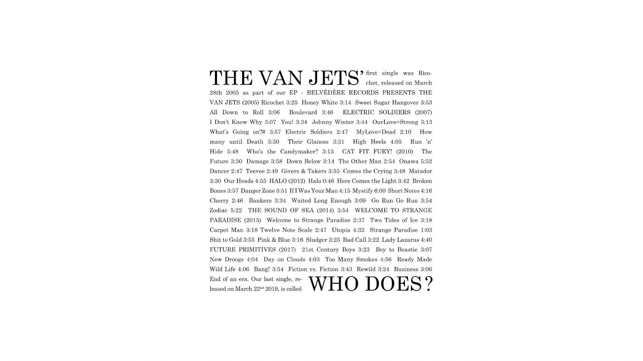 The Van Jets - Who Does? (Official) acordes