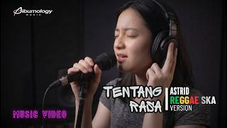 Download lagu ASTRID - Tentang Rasa | Reggae SKA Version Cover by Albumology Music | Lagu Nostalgia Indonesia