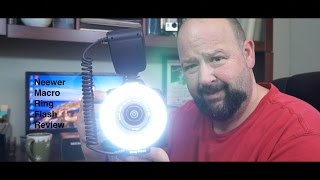 Neewer Macro Ring Flash (as a video light) Review