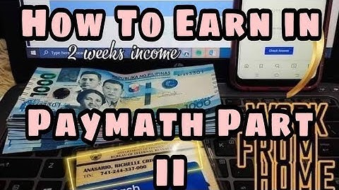 How To Earn in Paymath Part 2 l Multiple Accounts l Wella The Dreamer