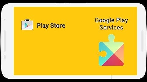 How to sideload Google Play Services and Play store on any Android phone