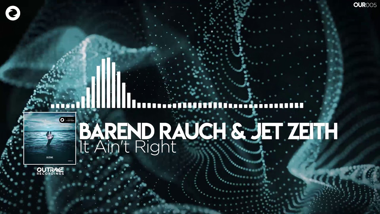 Watch Barend Rauch & Jet Zeith - It Ain't Right on YouTube Watch Barend Rauch & Jet Zeith - It Ain't Right on YouTube