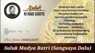 Suluk Madya Ratri (Sangsaya Dalu)