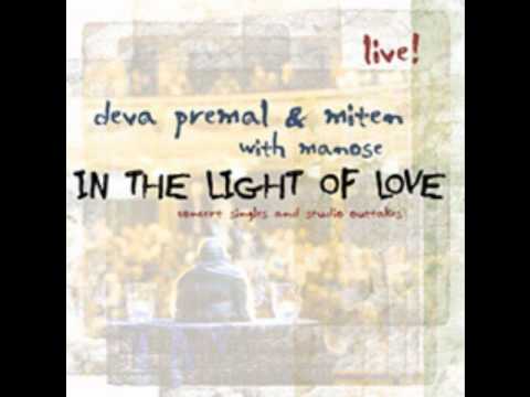 deva premal & miten with manose - om shree dhanavantre (in the light of love)