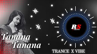 TANANA TANANA (TRANCE X VIBE) Dj Papu Official X Dj Milan #ontrending #newdjsong #djliku