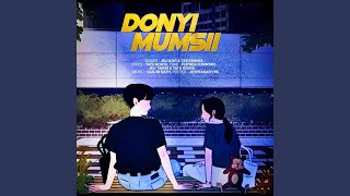 Download Lagu DONYI MUMSII
