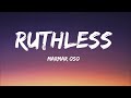 Marmar Oso - Ruthless (1 Hour)