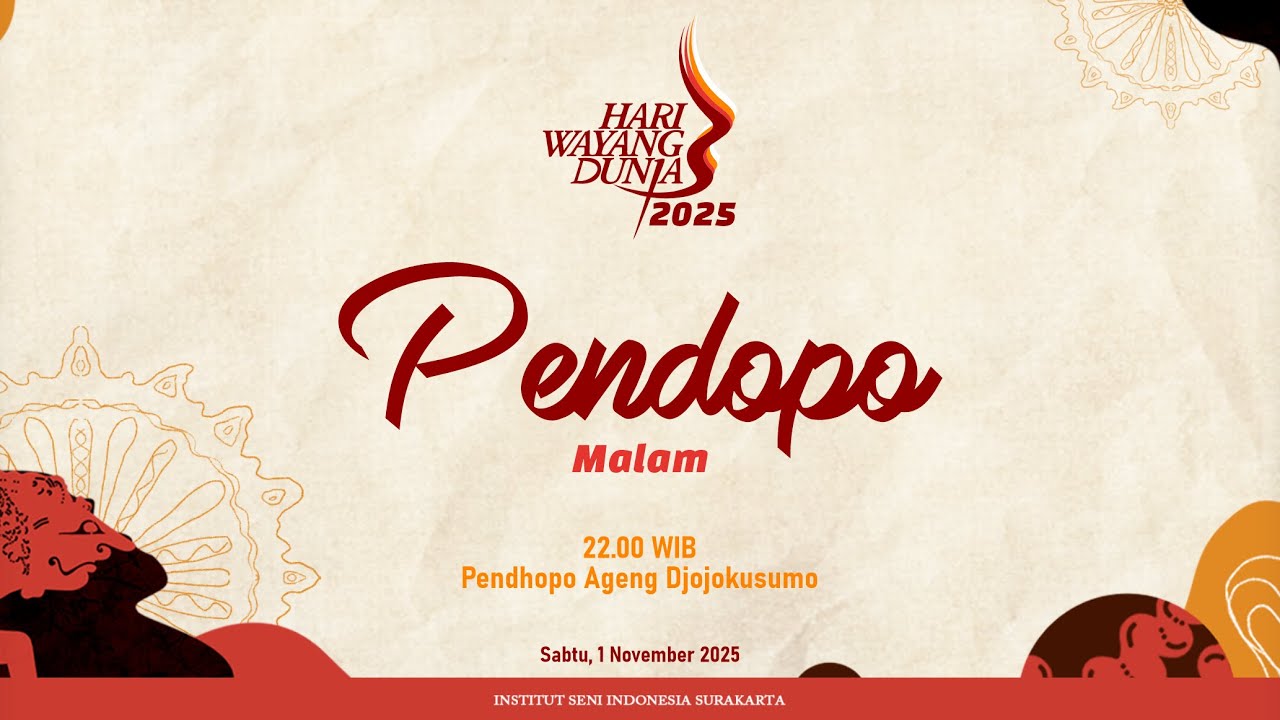 LIVE ☸️ venue PENDOPO MALAM ☀︎ HARI WAYANG DUNIA 2025 ☼