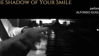 The Shadow of Your Smile - jazz piano