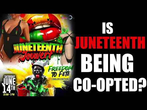 Is Juneteenth Being Co-opted?