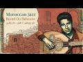 Bard w Skhoun Ya Hwa - Moroccan Jazz | بارد وسخون يا هوى، محمد الحياني — جاز مغربي