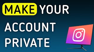 How To Make Your Account Private On Instagram App On PC (New Update) screenshot 4
