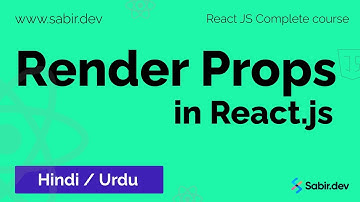 5.5 - Render Props in React JS | Explained with examples | Urdu/Hindi