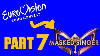 Eurovision stars in The Masked Singer! Part 7